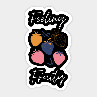 Fruity Feelin' Sticker